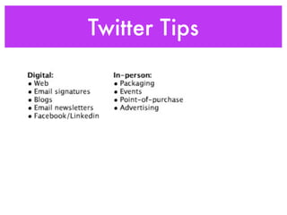 Twitter Tips
 