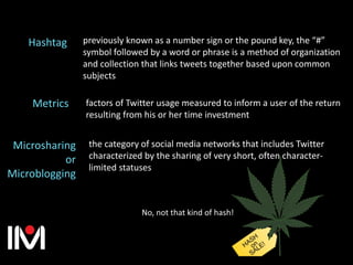 previously known as a number sign or the pound key, the “#”
symbol followed by a word or phrase is a method of organizatio...