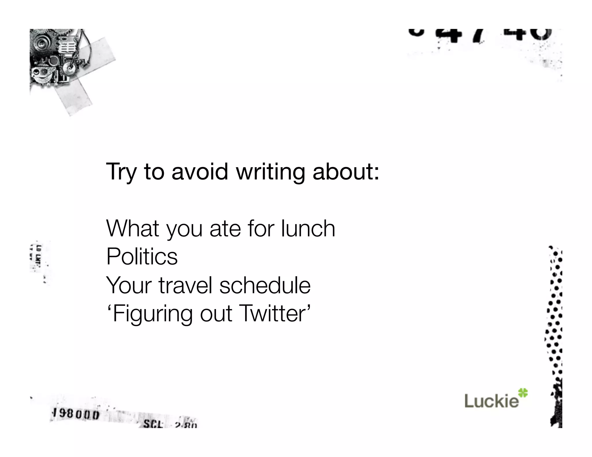 The Twitter Tutorial