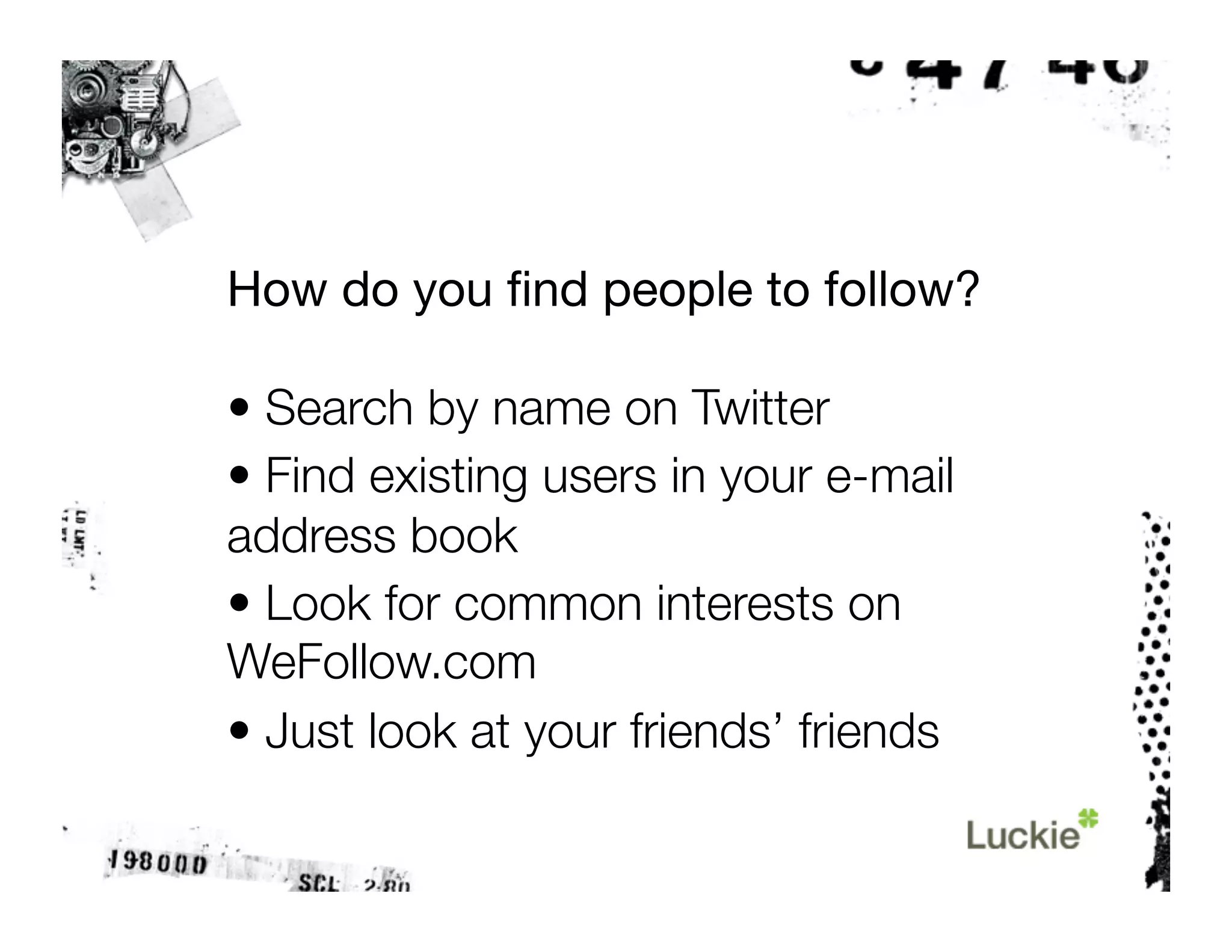 The Twitter Tutorial