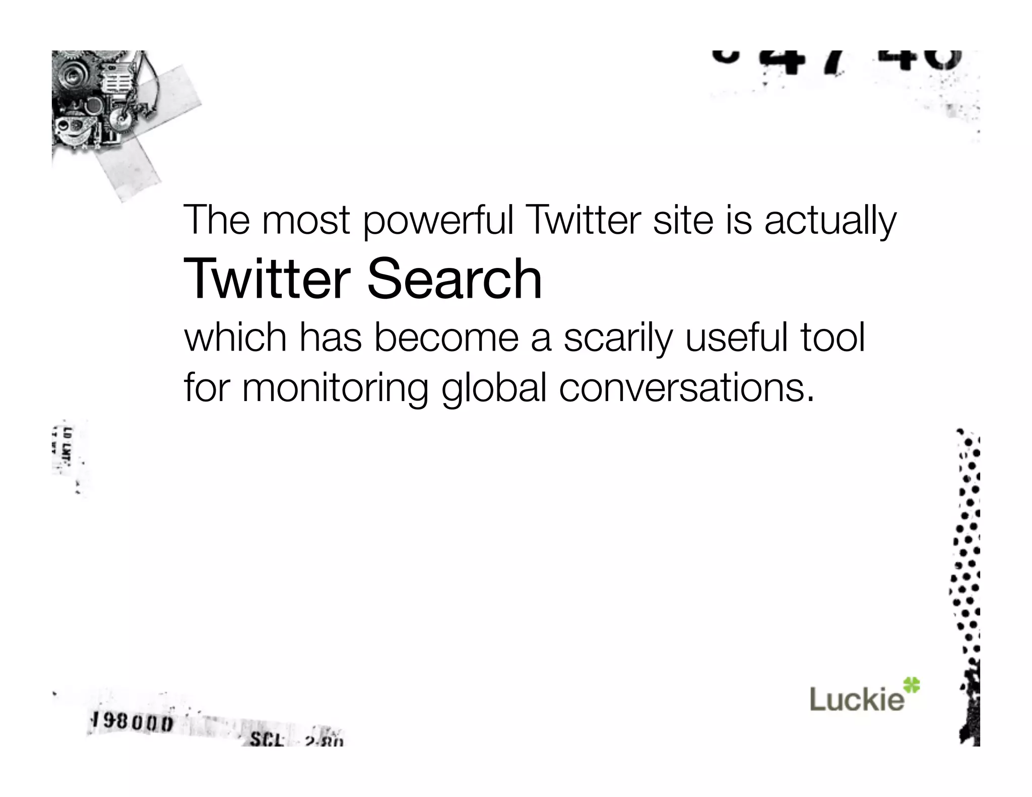 The Twitter Tutorial