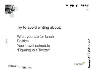 The Twitter Tutorial