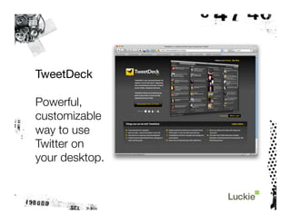 The Twitter Tutorial