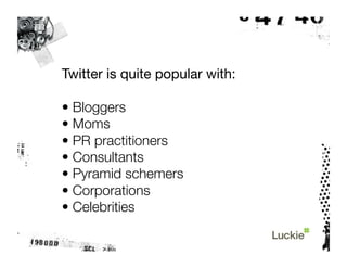 The Twitter Tutorial Slide 55