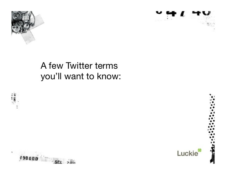 The Twitter Tutorial