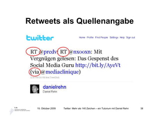 Retweets als Quellenangabe




  19. Oktober 2009   Twitter: Mehr als 140 Zeichen – ein Tutorium mit Daniel Rehn   38
 