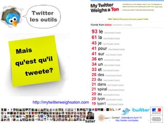 Dites-moi Batier comment vous en servez vous?  