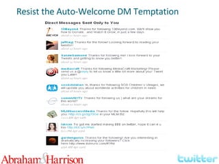 Resist the Auto-Welcome DM Temptation 