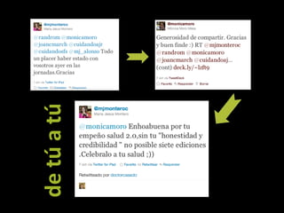 de	
  tú	
  a	
  tú	
  
 