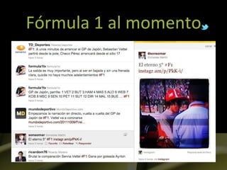 Fórmula	
  1	
  al	
  momento	
  
 