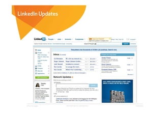 LinkedIn Updates




   Affect Strategies   PROPRIETARY & CONFIDENTIAL   6/26/2009
 