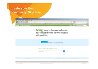 Create Your Own
Community: Ning.com




   Affect Strategies   PROPRIETARY & CONFIDENTIAL   6/26/2009
 