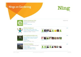 Nings on Gardening




   Affect Strategies   PROPRIETARY & CONFIDENTIAL   6/26/2009
 