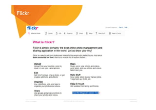 Flickr




    Affect Strategies   PROPRIETARY & CONFIDENTIAL   6/26/2009
 