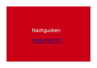Nachgucken:
www.nest.im
 