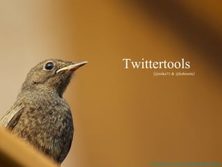 Twittertools http://www.flickr.com/photos/fabdebaz/3638740033 (@mika73 & @kehrseite) 