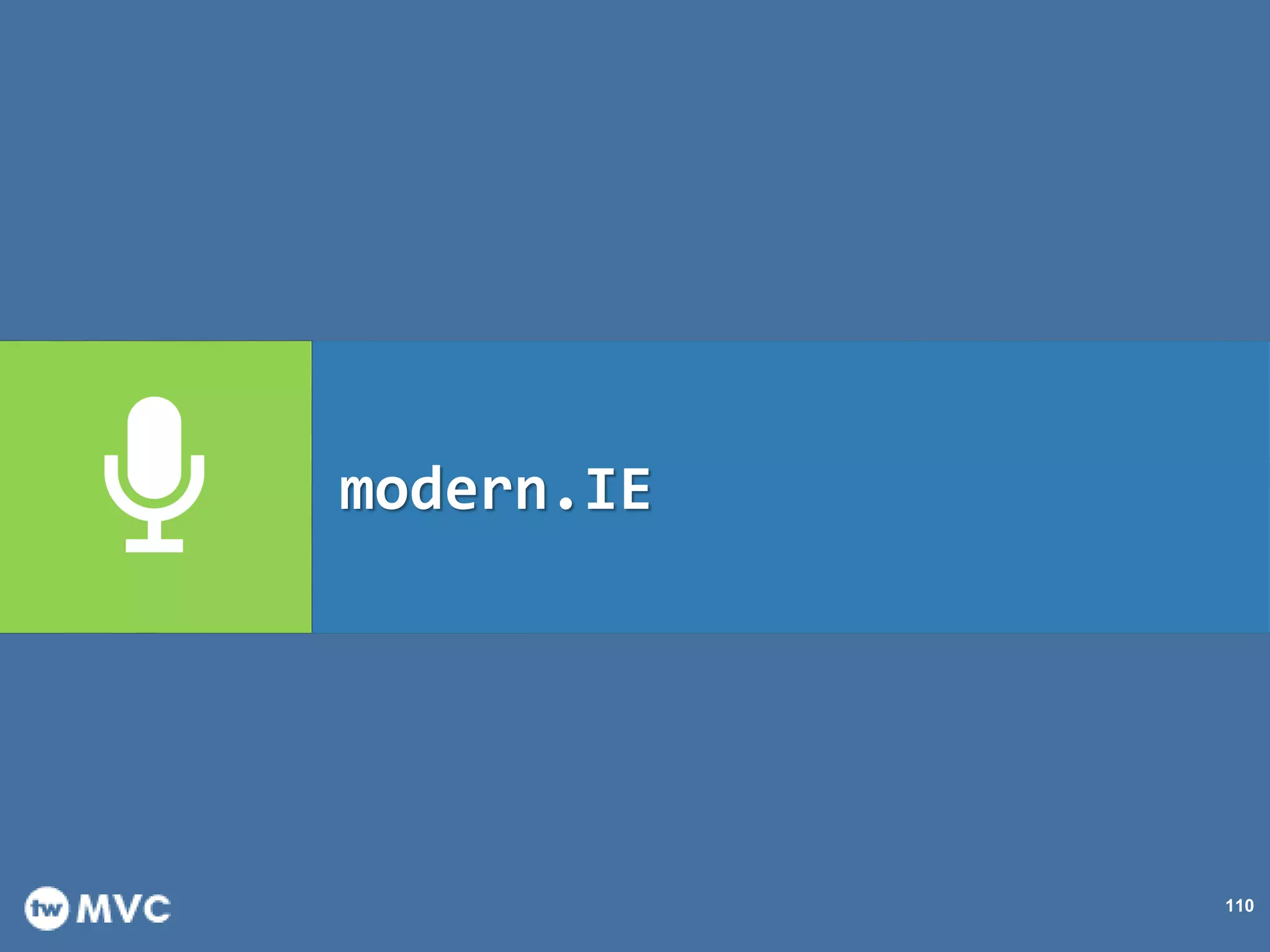 110
modern.IE
 
