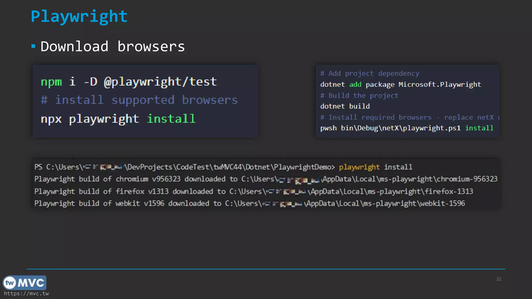 https://mvc.tw Playwright ▪ Download browsers 32 