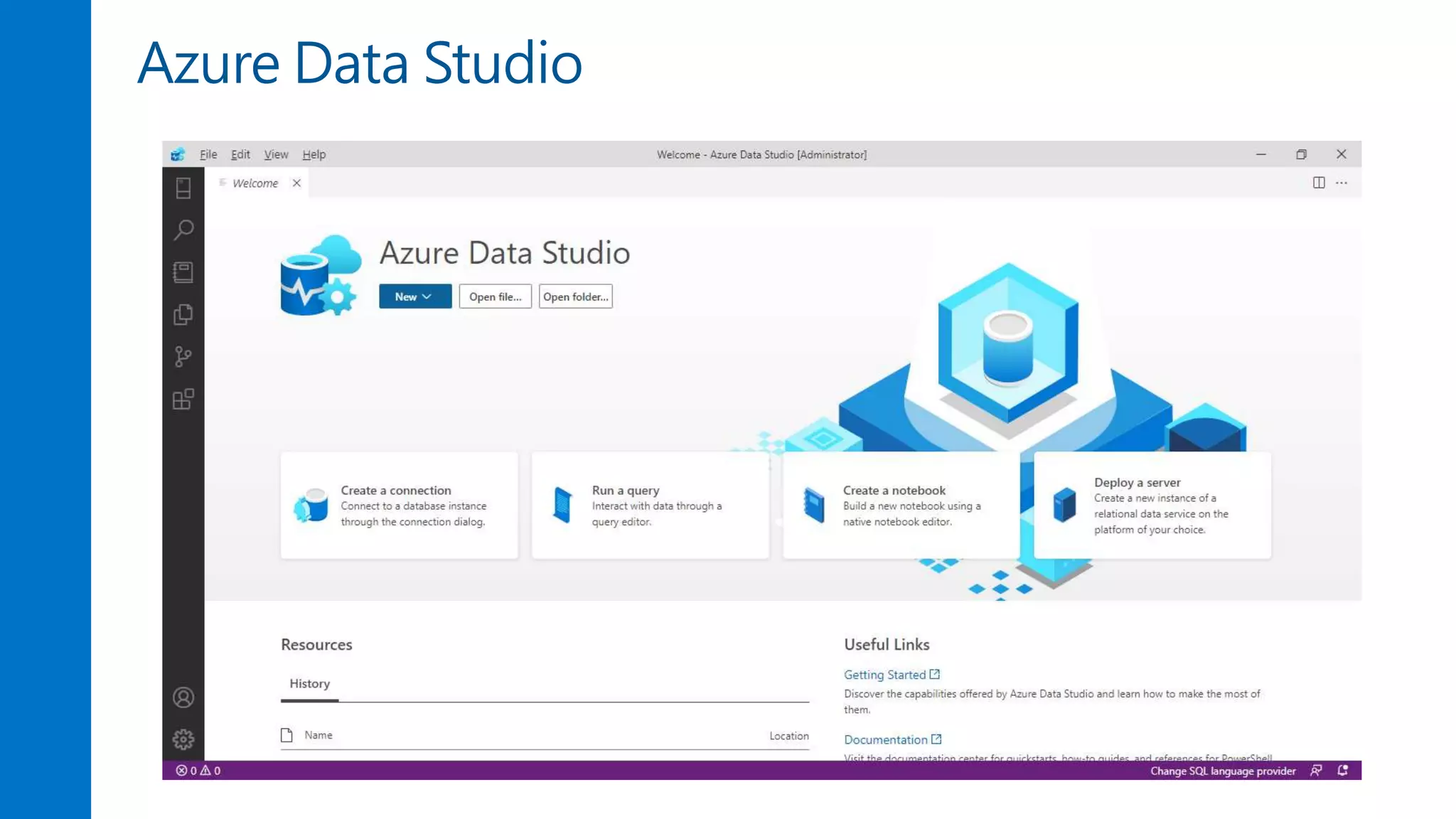 Azure Data Studio
 