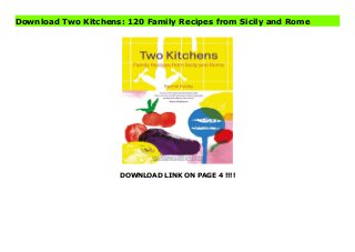 DOWNLOAD LINK ON PAGE 4 !!!!
Download Two Kitchens: 120 Family Recipes from Sicily and Rome
Read PDF Two Kitchens: 120 Family Recipes from Sicily and Rome Online, Read PDF Two Kitchens: 120 Family Recipes from Sicily and Rome, Full PDF Two Kitchens: 120 Family Recipes from Sicily and Rome, All Ebook Two Kitchens: 120 Family Recipes from Sicily and Rome, PDF and EPUB Two Kitchens: 120 Family Recipes from Sicily and Rome, PDF ePub Mobi Two Kitchens: 120 Family Recipes from Sicily and Rome, Reading PDF Two Kitchens: 120 Family Recipes from Sicily and Rome, Book PDF Two Kitchens: 120 Family Recipes from Sicily and Rome, Read online Two Kitchens: 120 Family Recipes from Sicily and Rome, Two Kitchens: 120 Family Recipes from Sicily and Rome pdf, pdf Two Kitchens: 120 Family Recipes from Sicily and Rome, epub Two Kitchens: 120 Family Recipes from Sicily and Rome, the book Two Kitchens: 120 Family Recipes from Sicily and Rome, ebook Two Kitchens: 120 Family Recipes from Sicily and Rome, Two Kitchens: 120 Family Recipes from Sicily and Rome E-Books, Online Two Kitchens: 120 Family Recipes from Sicily and Rome Book, Two Kitchens: 120 Family Recipes from Sicily and Rome Online Download Best Book Online Two Kitchens: 120 Family Recipes from Sicily and Rome, Download Online Two Kitchens: 120 Family Recipes from Sicily and Rome Book, Read Online Two Kitchens: 120 Family Recipes from Sicily and Rome E-Books, Download Two Kitchens: 120 Family Recipes from Sicily and Rome Online, Read Best Book Two Kitchens: 120 Family Recipes from Sicily and Rome Online, Pdf Books Two Kitchens: 120 Family Recipes from Sicily and Rome, Download Two Kitchens: 120 Family Recipes from Sicily and Rome Books Online, Download Two Kitchens: 120 Family Recipes from Sicily and Rome Full Collection, Download Two Kitchens: 120 Family Recipes from Sicily and Rome Book, Download Two Kitchens: 120 Family Recipes from Sicily and Rome Ebook, Two Kitchens: 120 Family Recipes from Sicily and Rome PDF Download online, Two Kitchens: 120 Family
Recipes from Sicily and Rome Ebooks, Two Kitchens: 120 Family Recipes from Sicily and Rome pdf Read online, Two Kitchens: 120 Family Recipes from Sicily and Rome Best Book, Two Kitchens: 120 Family Recipes from Sicily and Rome Popular, Two Kitchens: 120 Family Recipes from Sicily and Rome Read, Two Kitchens: 120 Family Recipes from Sicily and Rome Full PDF, Two Kitchens: 120 Family Recipes from Sicily and Rome PDF Online, Two Kitchens: 120 Family Recipes from Sicily and Rome Books Online, Two Kitchens: 120 Family Recipes from Sicily and Rome Ebook, Two Kitchens: 120 Family Recipes from Sicily and Rome Book, Two Kitchens: 120 Family Recipes from Sicily and Rome Full Popular PDF, PDF Two Kitchens: 120 Family Recipes from Sicily and Rome Download Book PDF Two Kitchens: 120 Family Recipes from Sicily and Rome, Read online PDF Two Kitchens: 120 Family Recipes from Sicily and Rome, PDF Two Kitchens: 120 Family Recipes from Sicily and Rome Popular, PDF Two Kitchens: 120 Family Recipes from Sicily and Rome Ebook, Best Book Two Kitchens: 120 Family Recipes from Sicily and Rome, PDF Two Kitchens: 120 Family Recipes from Sicily and Rome Collection, PDF Two Kitchens: 120 Family Recipes from Sicily and Rome Full Online, full book Two Kitchens: 120 Family Recipes from Sicily and Rome, online pdf Two Kitchens: 120 Family Recipes from Sicily and Rome, PDF Two Kitchens: 120 Family Recipes from Sicily and Rome Online, Two Kitchens: 120 Family Recipes from Sicily and Rome Online, Read Best Book Online Two Kitchens: 120 Family Recipes from Sicily and Rome, Read Two Kitchens: 120 Family Recipes from Sicily and Rome PDF files
 