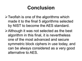 Twofish-Encryption-Algorithm-by-Horatiu-Paul-Stancu (1).ppt