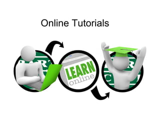 Online Tutorials