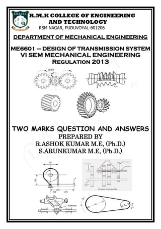 ME6601 DESIGN OF TRANSMISSION SYSTEMS TWO MARK QUESTION & ANSWERS | PDF