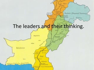 The leaders and their thinking. 
 