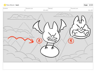 Scene
1
Duration
03:00
Panel
2
Duration
01:00
test Page 2/15
 