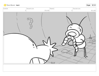 Scene
3
Duration
03:00
Panel
2
Duration
01:00
test Page 8/15
 
