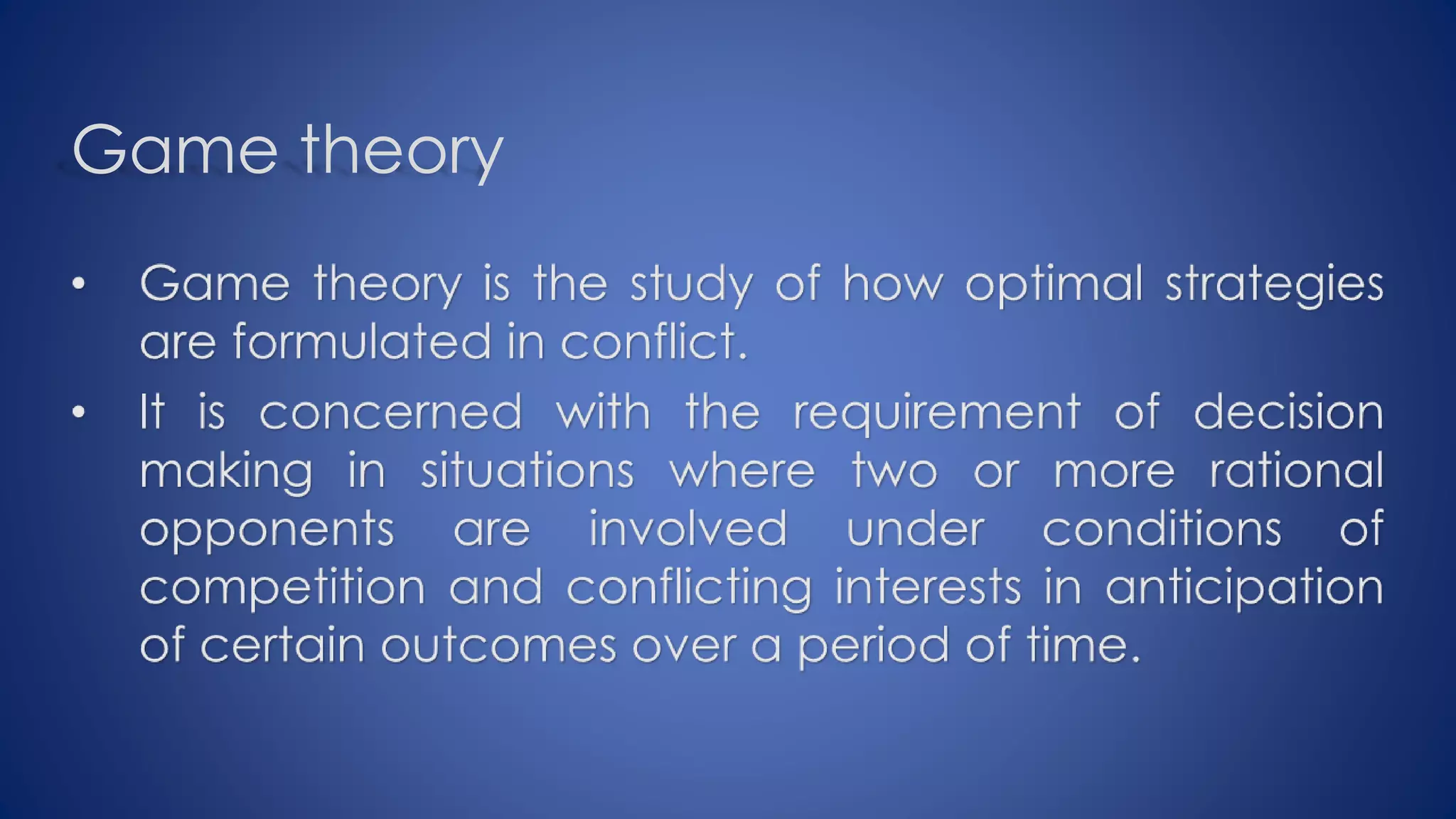 Two persons zero sum game | PPTX
