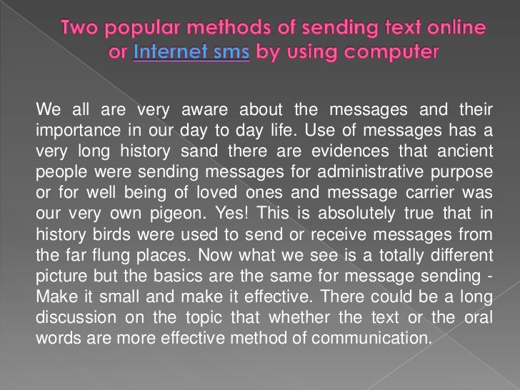 Two popular methods of sending text online or internet sms 