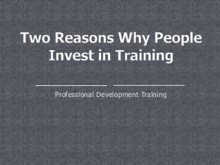 Professional Development Training
 