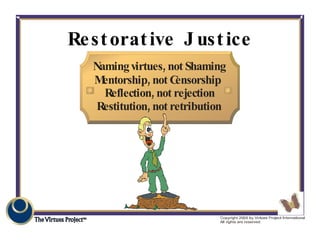 Restorative Justice 