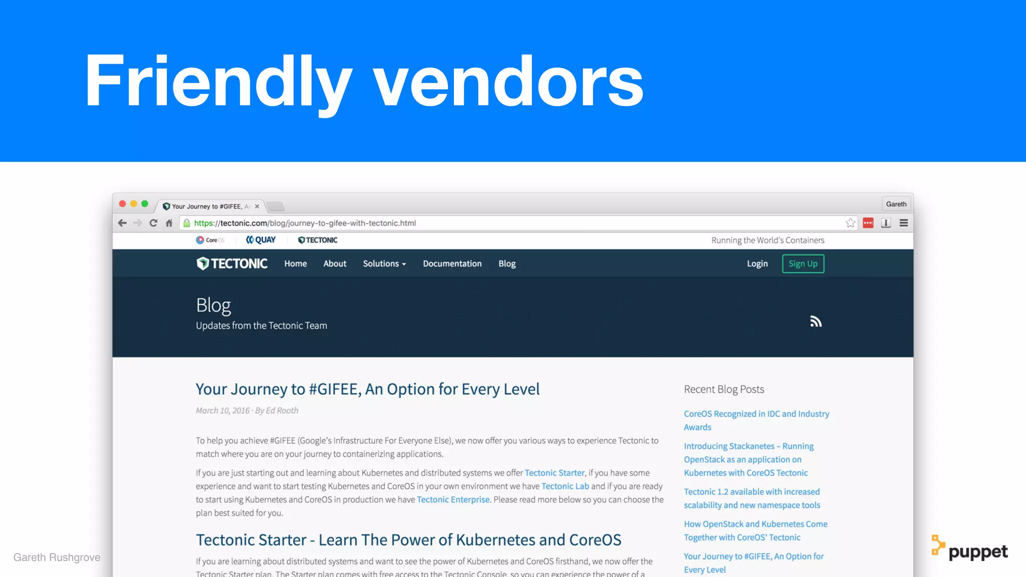 Gareth Rushgrove
Friendly vendors
 