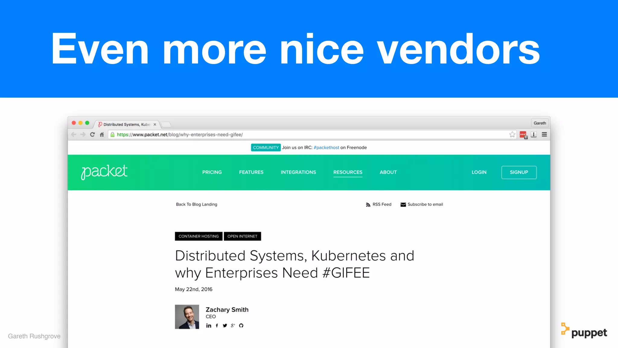 Gareth Rushgrove
Even more nice vendors
 