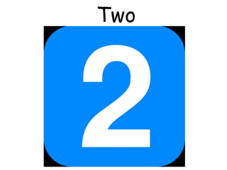 Two
 