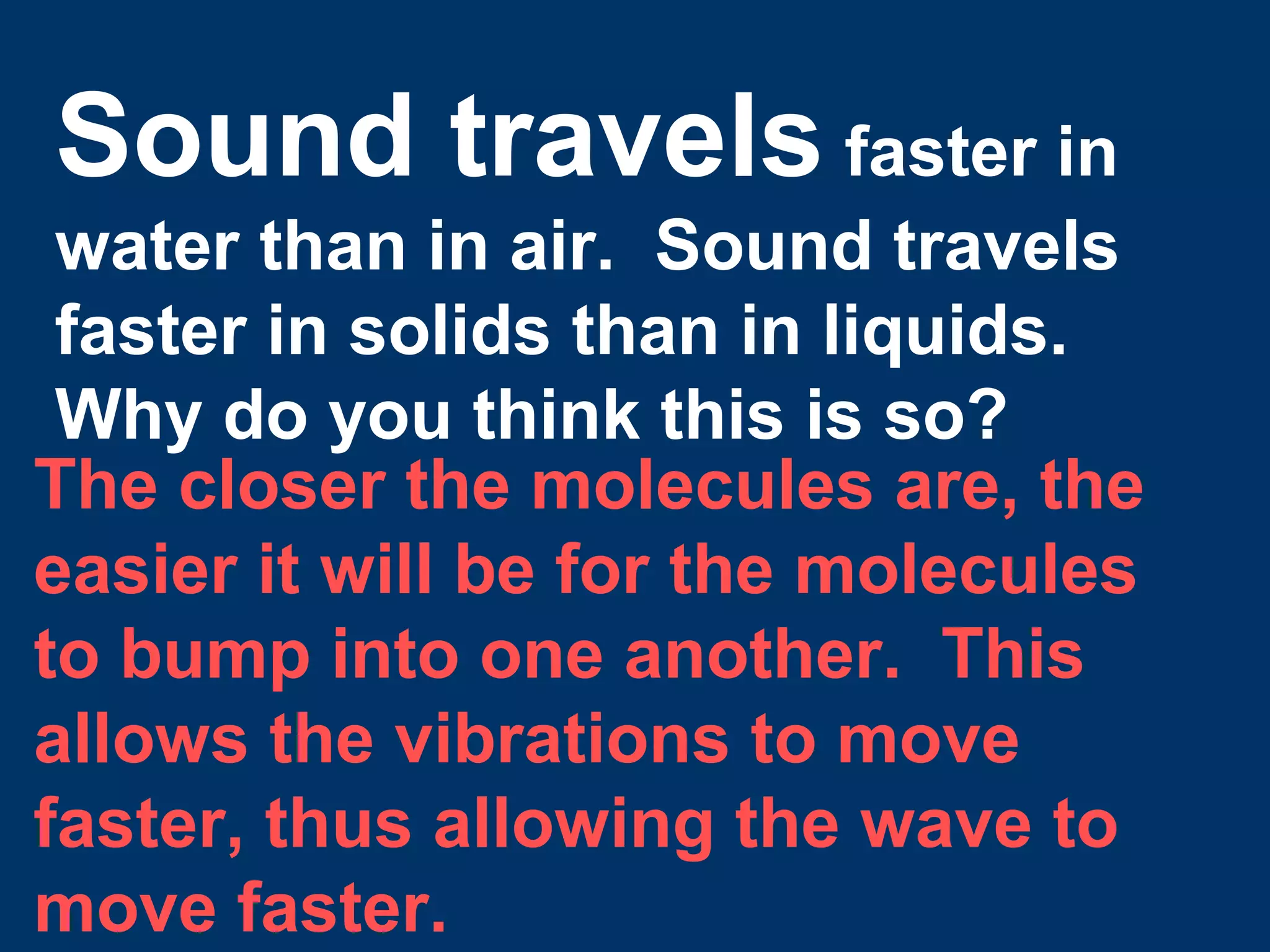 Light waves can move
through air faster than they can
move through water. This is why a
pencil will look broken when it is
placed in a glass of water.
Exactly where does the pencil
look broken?
At the junction of the two different
mediums.
 