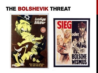 THE BOLSHEVIK THREAT
 