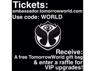 TomorrowWorld Promo Code for Tickets