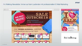 I‘m Walking-Newsletter: Immer auf dem Laufenden mit professionellem E-Mail-Marketing
© www.twt.de
 