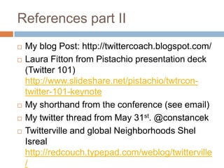 Overview of TWTRCON SF 09