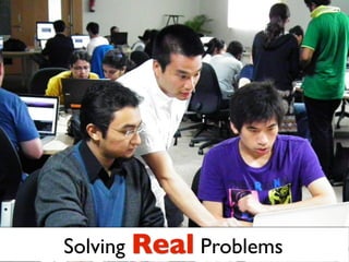 Solving Real Problems
 