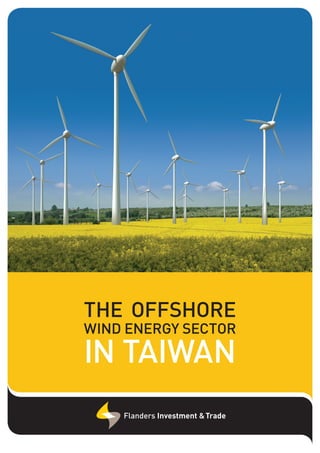 THE OFFSHORE
WIND ENERGY SECTOR

IN TAIWAN

 