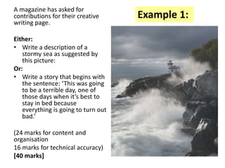 Q5 Creative Writing Examples Twwl to improve the quality of our creative writing for language paper ...