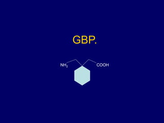 GBP.
NH2 COOH
 