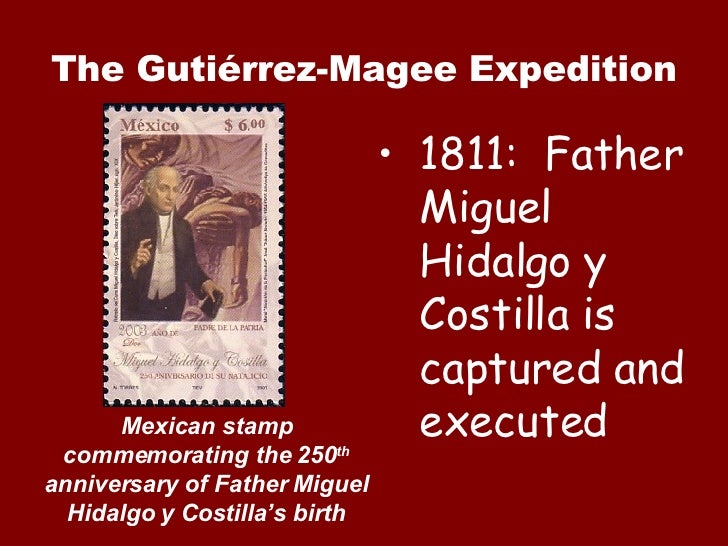 what was the purpose of the gutierrez- magee expedition what was the purpose of the gutierrez- magee expedition