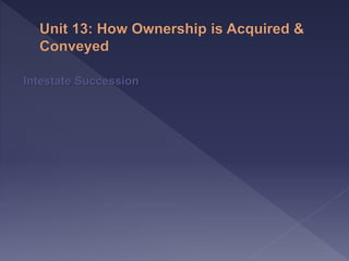 Intestate Succession