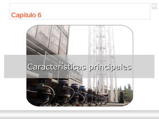 Transformadores
Ternium | Capacitación
66
Capítulo 6
Características principalesCaracterísticas principales
 