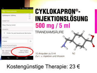 Kostengünstige Therapie: 23 €
,.
 